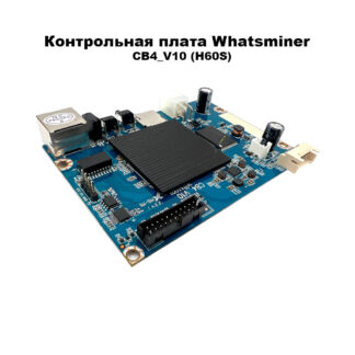 Контрольная плата Whatsminer CB4_V10 (H60S)